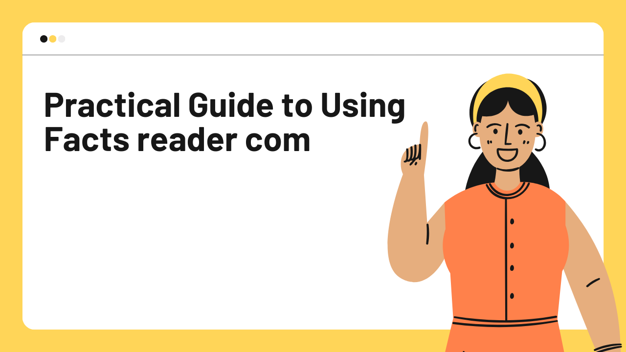Practical Guide to Using Facts reader com Image.png
