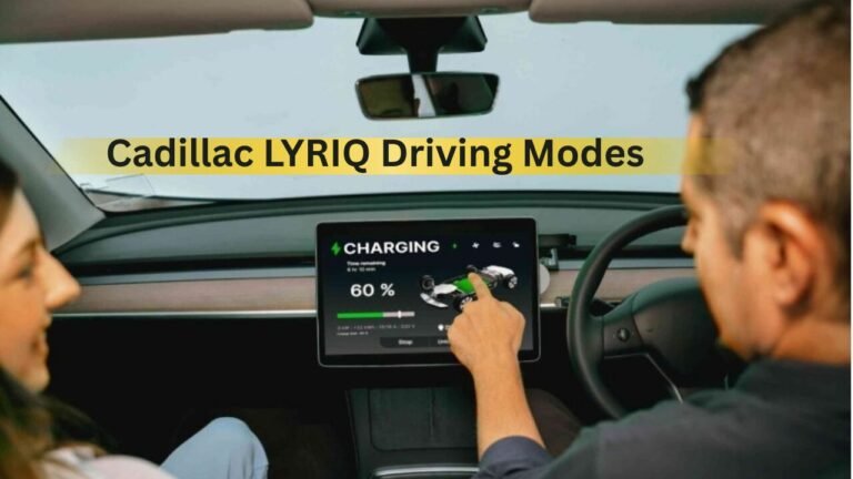 Cadillac LYRIQ Driving Modes